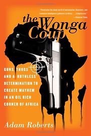 The Wonga Coup by Adam Roberts The Wonga Coup by Adam Roberts