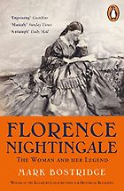The best books on Mary Seacole - Florence Nightingale: The Woman and Her Legend by Mark Bostridge