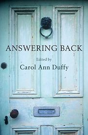 Answering Back by Carol Ann Duffy (editor) Answering Back by Carol Ann Duffy (editor)