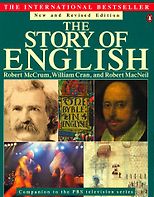 The best books on US and UK English - The Story of English by Robert McCrum