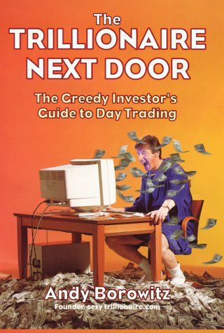 The Trillionaire Next Door by Andy Borowitz