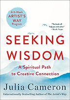 The Best Self Help Books of 2021 - Seeking Wisdom: A Spiritual Path to Creative Connection by Julia Cameron The Best Self Help Books of 2021 - Seeking Wisdom: A Spiritual Path to Creative Connection by Julia Cameron