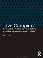 The best books on Child Psychotherapy - Live Company by Anne Alvarez The best books on Child Psychotherapy - Live Company by Anne Alvarez