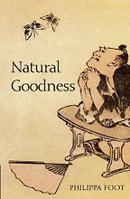 The best books on Virtue - Natural Goodness by Philippa Foot The best books on Virtue - Natural Goodness by Philippa Foot