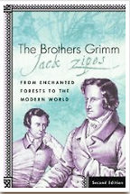 The Brothers Grimm by Jack Zipes The Brothers Grimm by Jack Zipes