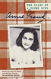 The Diary of Anne Frank by Anne Frank The Diary of Anne Frank by Anne Frank