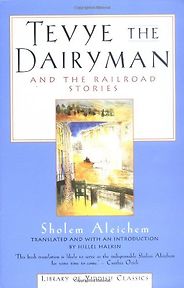 The best books on Jewish Humour - Tevye the Dairyman and The Railroad Stories by Sholem Aleichem
