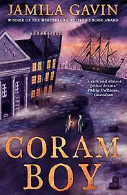 The Best Historical Fiction for 8-12 Year Olds - Coram Boy by Jamila Gavin