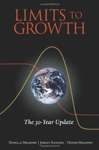 The Limits to Growth by Dennis L. Meadows, Donella H Meadows & Jorgen Randers
