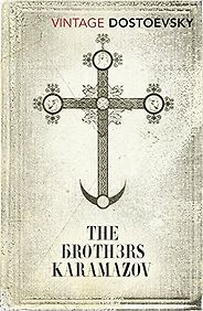 The best books on Christianity - The Brothers Karamazov by Fyodor Dostoevsky The best books on Christianity - The Brothers Karamazov by Fyodor Dostoevsky