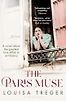 The Paris Muse by Louisa Treger