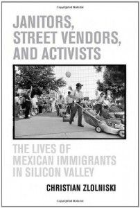 The best books on America’s Undocumented Workers - Janitors, Street Vendors, and Activists by Christian Zlolniski