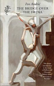 Books by Nobel Prize in Literature Winners - The Bridge on the Drina by Ivo Andrić Books by Nobel Prize in Literature Winners - The Bridge on the Drina by Ivo Andrić