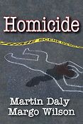 The best books on The Decline of Violence - Homicide by Martin Daly and Margo Wilson The best books on The Decline of Violence - Homicide by Martin Daly and Margo Wilson