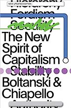 The best books on Moral Economy - The New Spirit of Capitalism by Eve Chiapello & Luc Boltanski