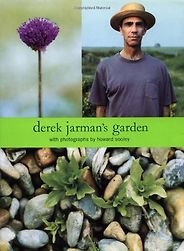 Monty Don recommends His Favourite Gardening Books - Derek Jarman's Garden by Derek Jarman Monty Don recommends His Favourite Gardening Books - Derek Jarman's Garden by Derek Jarman