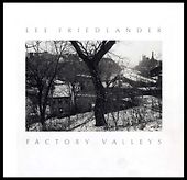 The best books on Industrial Artifact Photography - Factory Valleys: Ohio and Pennsylvania by Lee Friedlander The best books on Industrial Artifact Photography - Factory Valleys: Ohio and Pennsylvania by Lee Friedlander