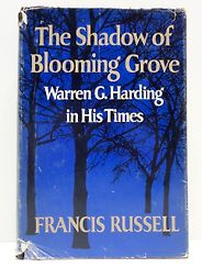 The Best Books about First Ladies - The Shadow of Blooming Grove by Francis Russell The Best Books about First Ladies - The Shadow of Blooming Grove by Francis Russell