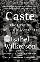 The best books on United States - Caste: The Origins of Our Discontents by Isabel Wilkerson
