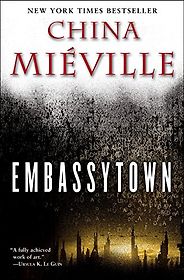 The Best Science Fiction Books About Aliens - Embassytown by China Miéville The Best Science Fiction Books About Aliens - Embassytown by China Miéville