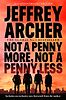 Not a Penny More, Not a Penny Less by Jeffrey Archer