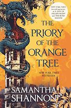 The Priory of the Orange Tree (Roots of Chaos series) by Samantha Shannon The Priory of the Orange Tree (Roots of Chaos series) by Samantha Shannon