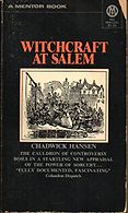 Books About the Salem Witch Trials - Witchcraft at Salem by Chadwick Hansen Books About the Salem Witch Trials - Witchcraft at Salem by Chadwick Hansen