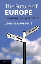 The best books on The European Union - The Future of Europe: Towards a Two-Speed EU? by Jean-Claude Piris