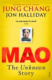 The best books on China’s Darker Side - Mao by Jon Halliday & Jung Chang The best books on China’s Darker Side - Mao by Jon Halliday & Jung Chang