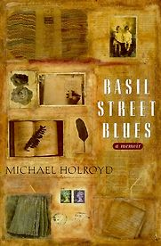 Basil Street Blues by Michael Holroyd Basil Street Blues by Michael Holroyd