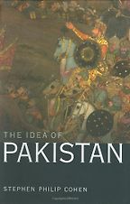 The best books on Pakistan’s History and Identity - The Idea of Pakistan by Stephen Philip Cohen