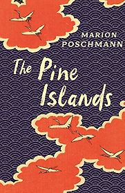 The Pine Islands by Jen Calleja & Marion Poschmann The Pine Islands by Jen Calleja & Marion Poschmann
