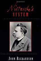 The Best Nietzsche Books - Nietzsche’s System by John Richardson The Best Nietzsche Books - Nietzsche’s System by John Richardson
