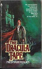 The Best Vampire Books - The Dracula Tape by Fred Saberhagen The Best Vampire Books - The Dracula Tape by Fred Saberhagen