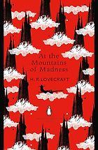 The Best H.P. Lovecraft Books - At the Mountains of Madness by H. P. Lovecraft