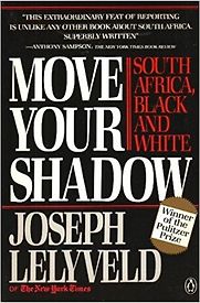 Move Your Shadow by Joseph Lelyveld Move Your Shadow by Joseph Lelyveld