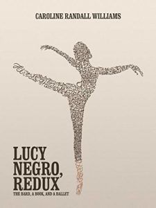 The best books on Shakespeare’s Sonnets - Lucy Negro, Redux by Caroline Randall Williams