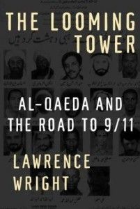 The best books on Egypt and America - The Looming Tower by Lawrence Wright