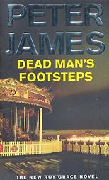 The Best Crime Fiction - Dead Man’s Footsteps by Peter James