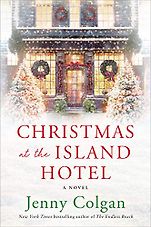 The Best Romantic Comedy Books: The 2021 Romantic Novelists’ Association Shortlist - Christmas at the Island Hotel by Jenny Colgan The Best Romantic Comedy Books: The 2021 Romantic Novelists’ Association Shortlist - Christmas at the Island Hotel by Jenny Colgan