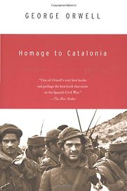 Homage to Catalonia by George Orwell Homage to Catalonia by George Orwell