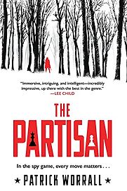 The Partisan by Patrick Worrall The Partisan by Patrick Worrall
