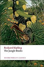 The best books on Childhood Innocence - The Jungle Books by Rudyard Kipling The best books on Childhood Innocence - The Jungle Books by Rudyard Kipling