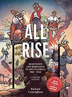 The Best Comics on African History - All Rise: Resistance and Rebellion in South Africa by Richard Conyngham (editor)
