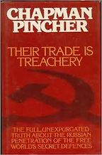 The best books on Espionage - Their Trade is Treachery by Chapman Pincher The best books on Espionage - Their Trade is Treachery by Chapman Pincher