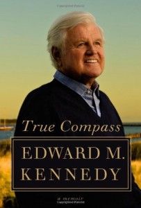 The best books on The Kennedys - True Compass by Edward M. Kennedy