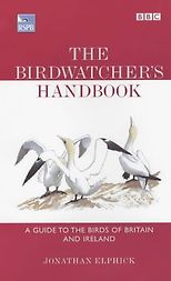The best books on Birds - The Birdwatcher’s Handbook by Jonathan Elphick