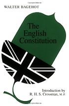 The best books on The Queen - The English Constitution by Walter Bagehot