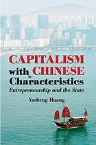 The best books on The Chinese Economy - Capitalism with Chinese Characteristics by Yasheng Huang