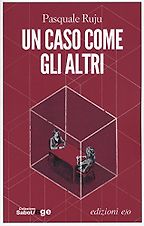 The Best Italian Crime Fiction - Un caso come gli altri by Pasquale Ruju The Best Italian Crime Fiction - Un caso come gli altri by Pasquale Ruju